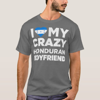 Camiseta Me encanta mi loco novio hondureño Honduras