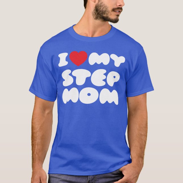 Camiseta Me Encanta Mi Madre Bonus Madre Madre Madre Madre  (Anverso)