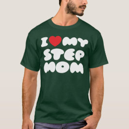 Camiseta Me Encanta Mi Madre Bonus Madre Madre Madre Madre 