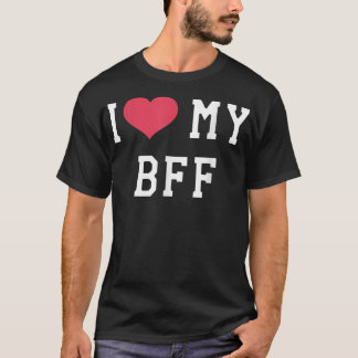 Camiseta Me Encanta Mi Mejor Amigo De BFF Por Siempre Amist