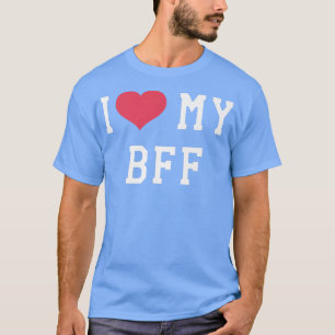Camiseta Me Encanta Mi Mejor Amigo De BFF Por Siempre Amist