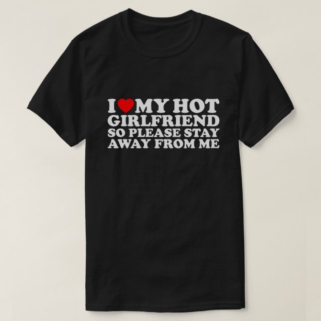 Camiseta Me Encanta Mi Novia Caliente, El día de San Valent (Diseño del anverso)