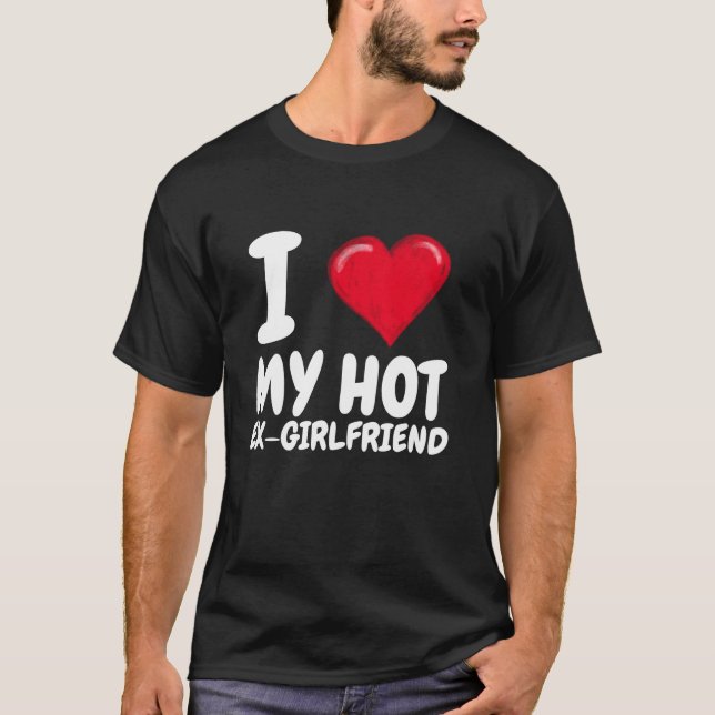 Camiseta Me Encanta Mi Novia Caliente Y Mi Pareja De GF De  (Anverso)