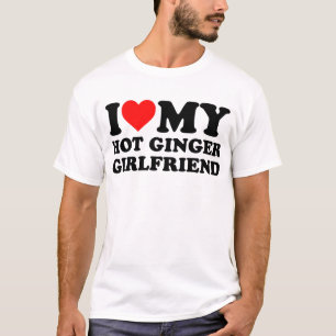 Camiseta me encanta mi novia de ginger caliente