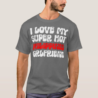 Camiseta Me encanta mi novia filipina super caliente