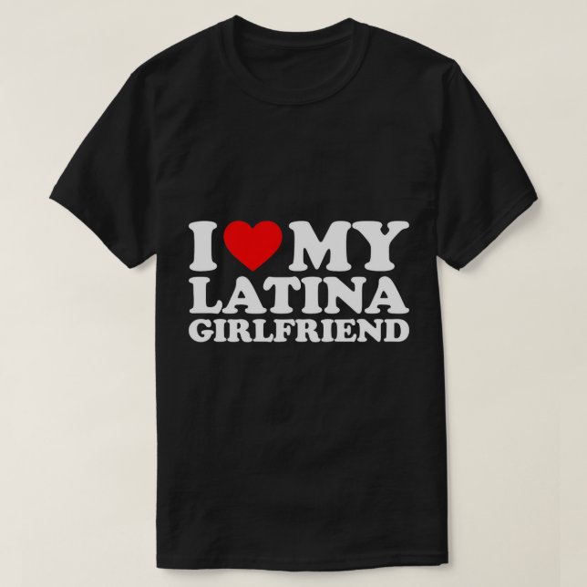 Camiseta Me encanta mi novia latina T-Shirt (Diseño del anverso)