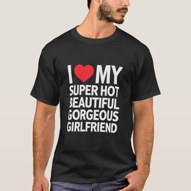 Camiseta Me Encanta Mi Novia Muy Caliente Hermosa (Anverso)