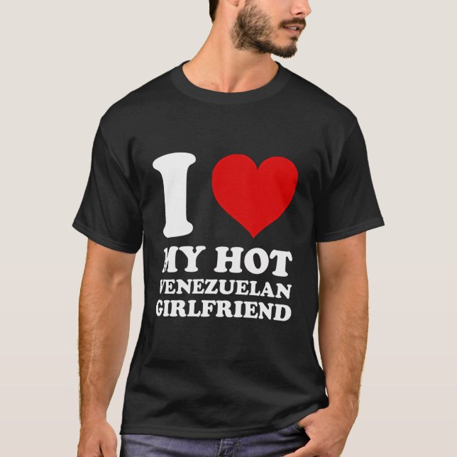 Camiseta Me Encanta Mi Novia Venezolana Caliente Que Corazó (Anverso)