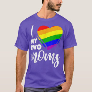 Camiseta Me encanta mi orgullo LGBT de dos madres lesbianas