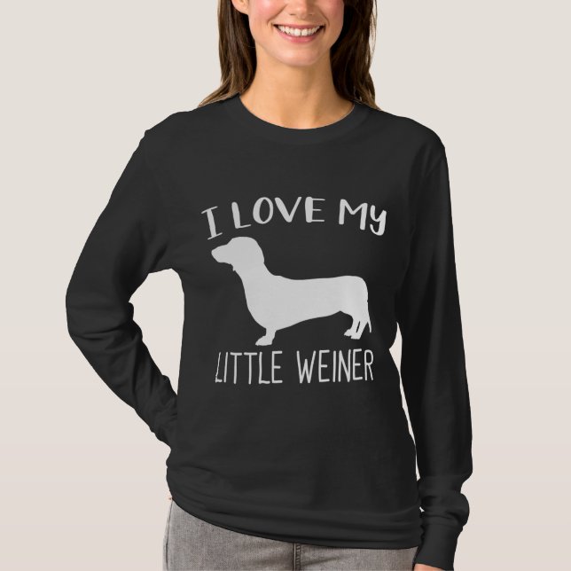 Camiseta Me Encanta Mi Pequeño Weiner Dachshund Perro Lover (Anverso)