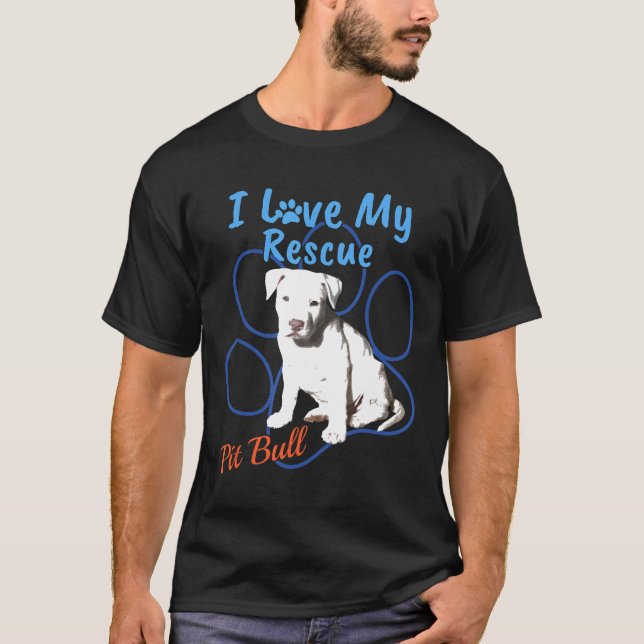 Camiseta Me encanta mi perro adoptivo Guay Pit Bull de resc (Anverso)
