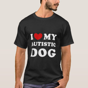 Camiseta Me Encanta Mi Perro Autista Corazón Mi Perro Autis