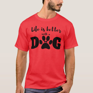Camiseta Me encanta mi perro y la vida es mejor con un amig