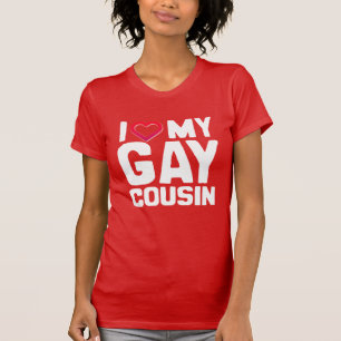 CAMISETA ME ENCANTA MI PRIMA GAY - -