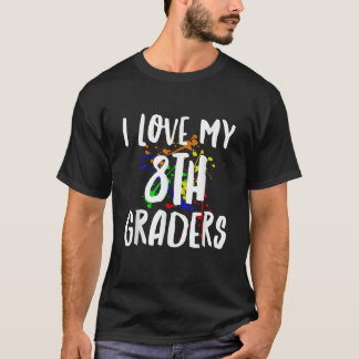 Camiseta Me encanta mi regalo de profesores de octavo grado