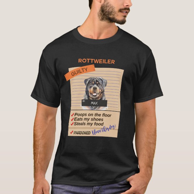 Camiseta Me encanta mi Rottweiler a pesar de tener malos há (Anverso)