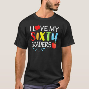 Camiseta Me Encanta Mi Sexto Grado De Vuelta A La Escuela D