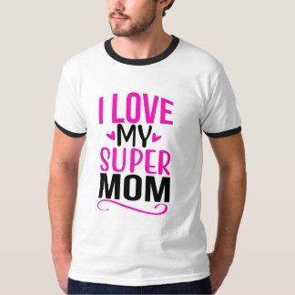 CAMISETA ME ENCANTA MI SUPAR MOM TI-SHART