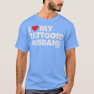 Camiseta Me Encanta Mi Tattoed Husband Vintage Dolorido