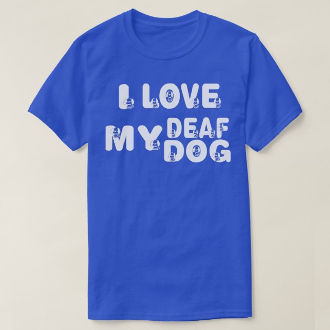 Camiseta Me Encanta Mi Teta De Perro Sordo Para Los Amantes (Diseño del anverso)