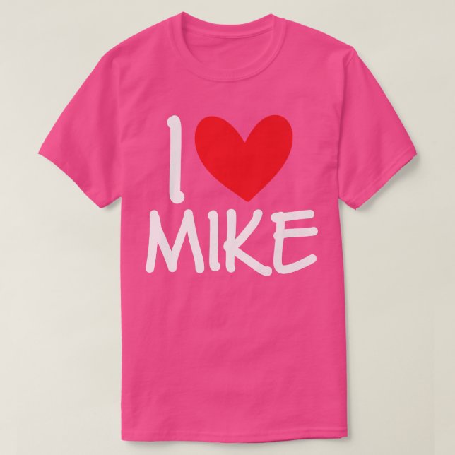 Camiseta Me Encanta Mike Name Hombres Personalizados Guy BF (Diseño del anverso)