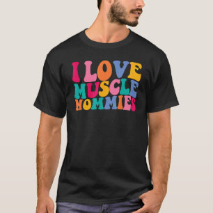 Camiseta Me Encanta Músculo Mamis Retro Groovy I Músculo de