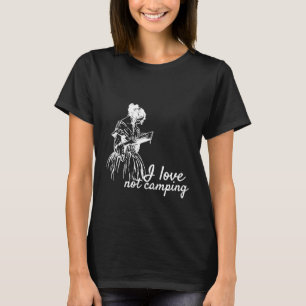 Camiseta Me Encanta No Camping Vintage Sketch Funny Indoors