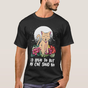 Camiseta Me encanta pero mi gato dijo nada de humor gatito