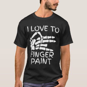 Camiseta Me encanta pintar con los dedos Estoy pintando man
