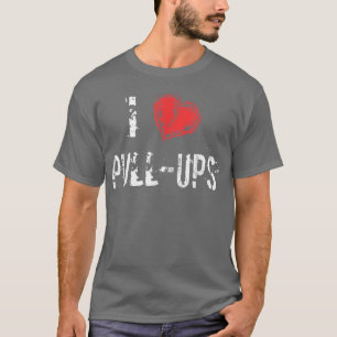 Camiseta Me encanta PullUps Workout T 