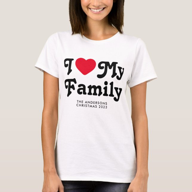 Camiseta Me encanta que los Navidades de mi familia coincid (Anverso)