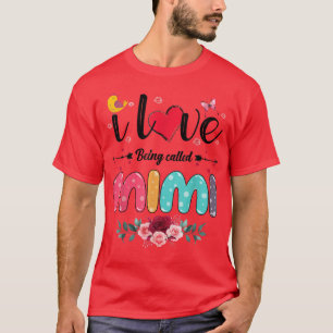 Camiseta Me Encanta Que Me Llamen Mimi Nana Gigi Abuela Lov