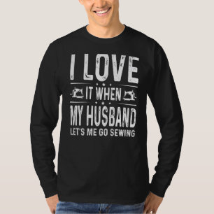 Camiseta Me Encanta Que Mi Esposo Se Distraiga Con Mujeres