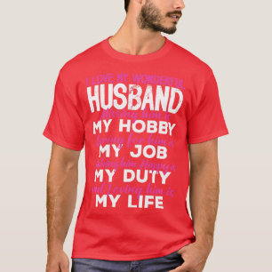 Camiseta Me encanta que mi maravilloso marido lo extrañe es