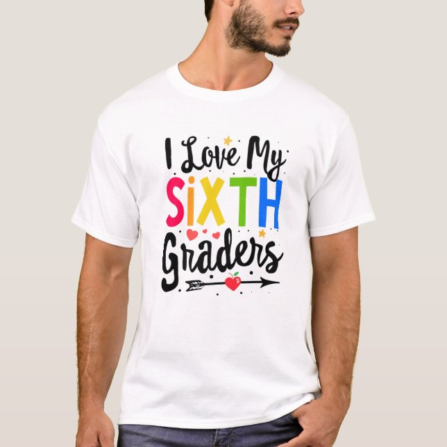 Camiseta Me Encanta Que Mi Sexto Grado Vuelva A Ser Profeso (Anverso)