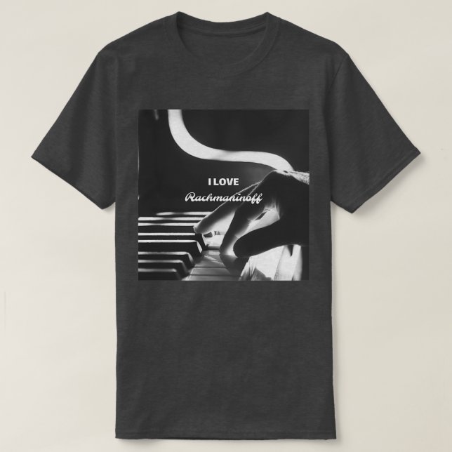 Camiseta Me encanta Rachmaninoff  (Diseño del anverso)