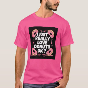Camiseta Me Encanta Realmente Donuts Comida Graciosa Rosa D