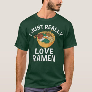 Camiseta Me Encanta Realmente La Comida Japonesa Ramen Kawa