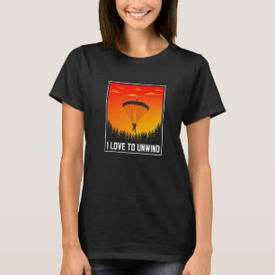 Camiseta Me Encanta Relajar El Parapente Parapente