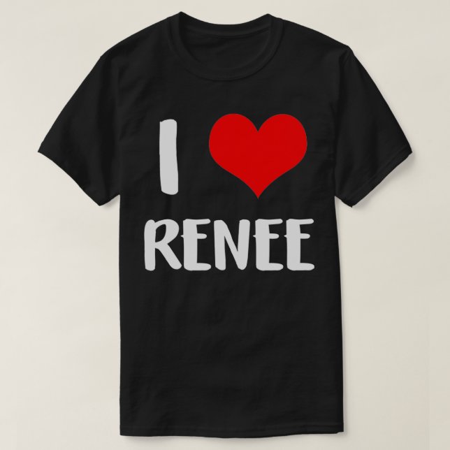 Camiseta Me encanta RENEE valentine, lo siento señoras, chi (Diseño del anverso)