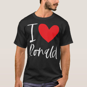 Camiseta Me encanta Ronald Name Personalized Boy Man BFF Ro