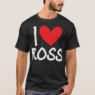 Camiseta Me Encanta Ross Nombre Hombres Personalizados Guy