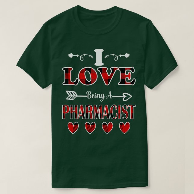 Camiseta Me Encanta Ser día de San Valentín Farmacéutico (Diseño del anverso)