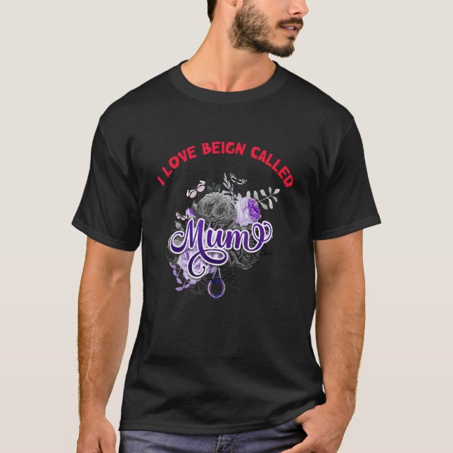 Camiseta Me encanta ser llamada Mamá Feliz Día de la Madre  (Anverso)