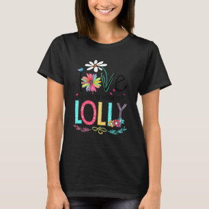 Camiseta Me Encanta Ser Llamado Lolly Daisy Flower