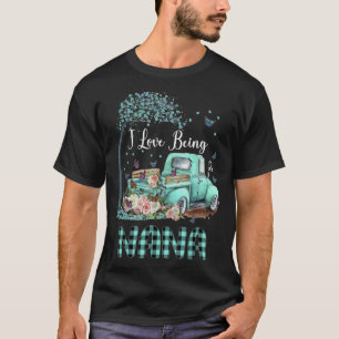 Camiseta Me encanta ser Nana Truck Flower Mother's Day for 