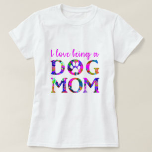 Camiseta Me encanta ser una "Mamá Perro" Floral Text White