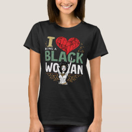 Camiseta Me encanta ser una mujer negra