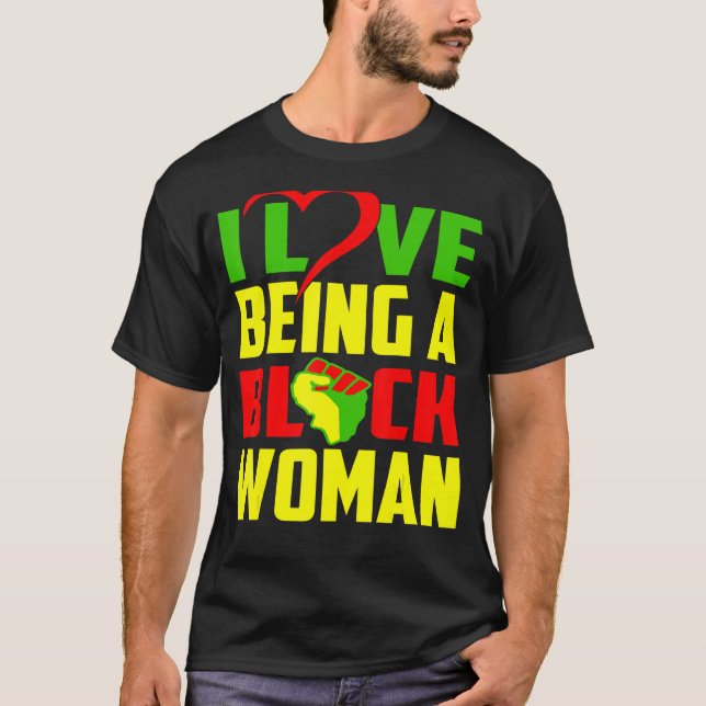 Camiseta Me Encanta Ser Una Mujer Negra Africana Afroafrica (Anverso)