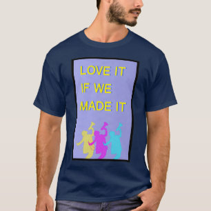 Camiseta Me encanta si lo conseguimos